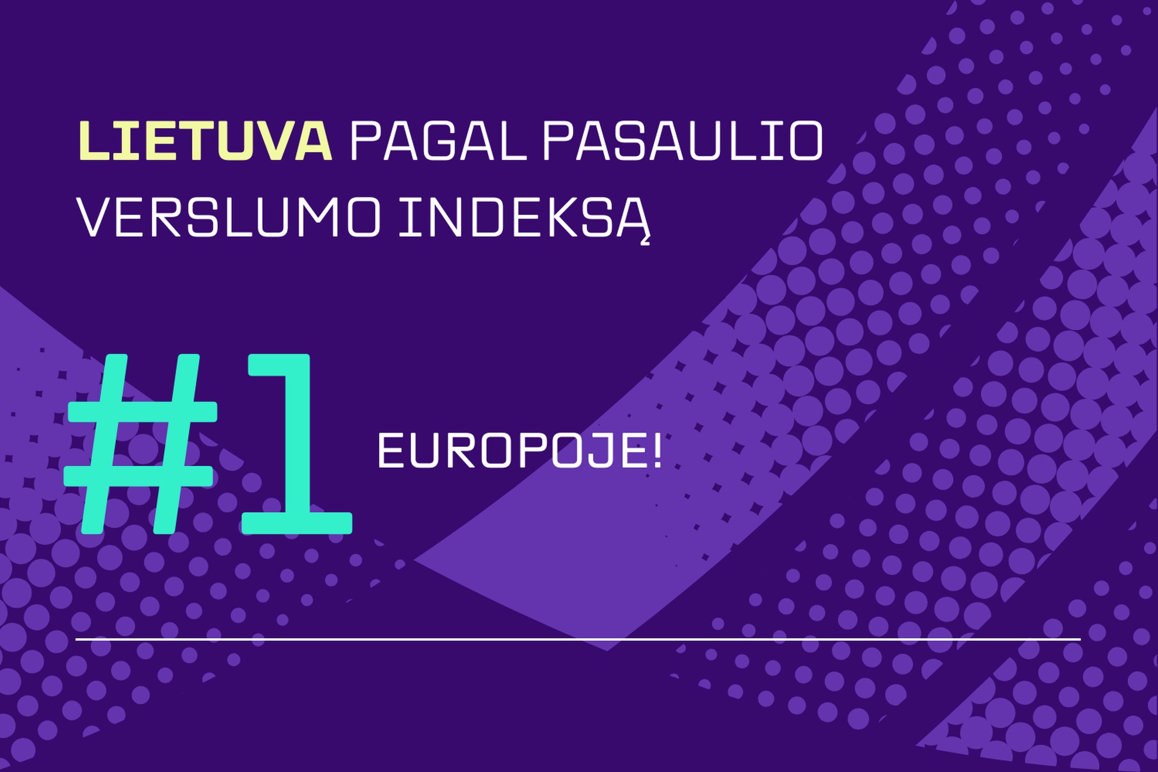 Lietuva – pirma Europoje pagal pasaulio verslumo indeksą