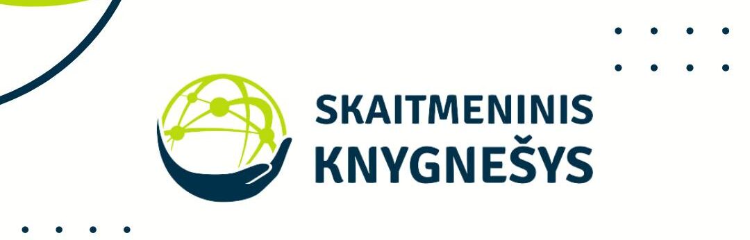 Paaiškėjo Lietuvos „skaitmeniniai knygnešiai“: aštuoni poveikį kuriantys sprendimai atstovaus Lietuvai pasaulyje